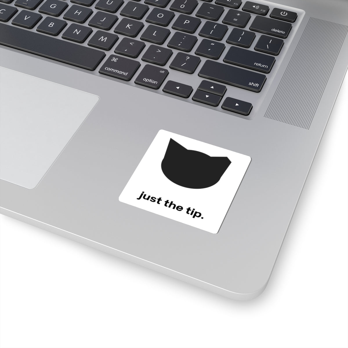Just the Tip Stickers