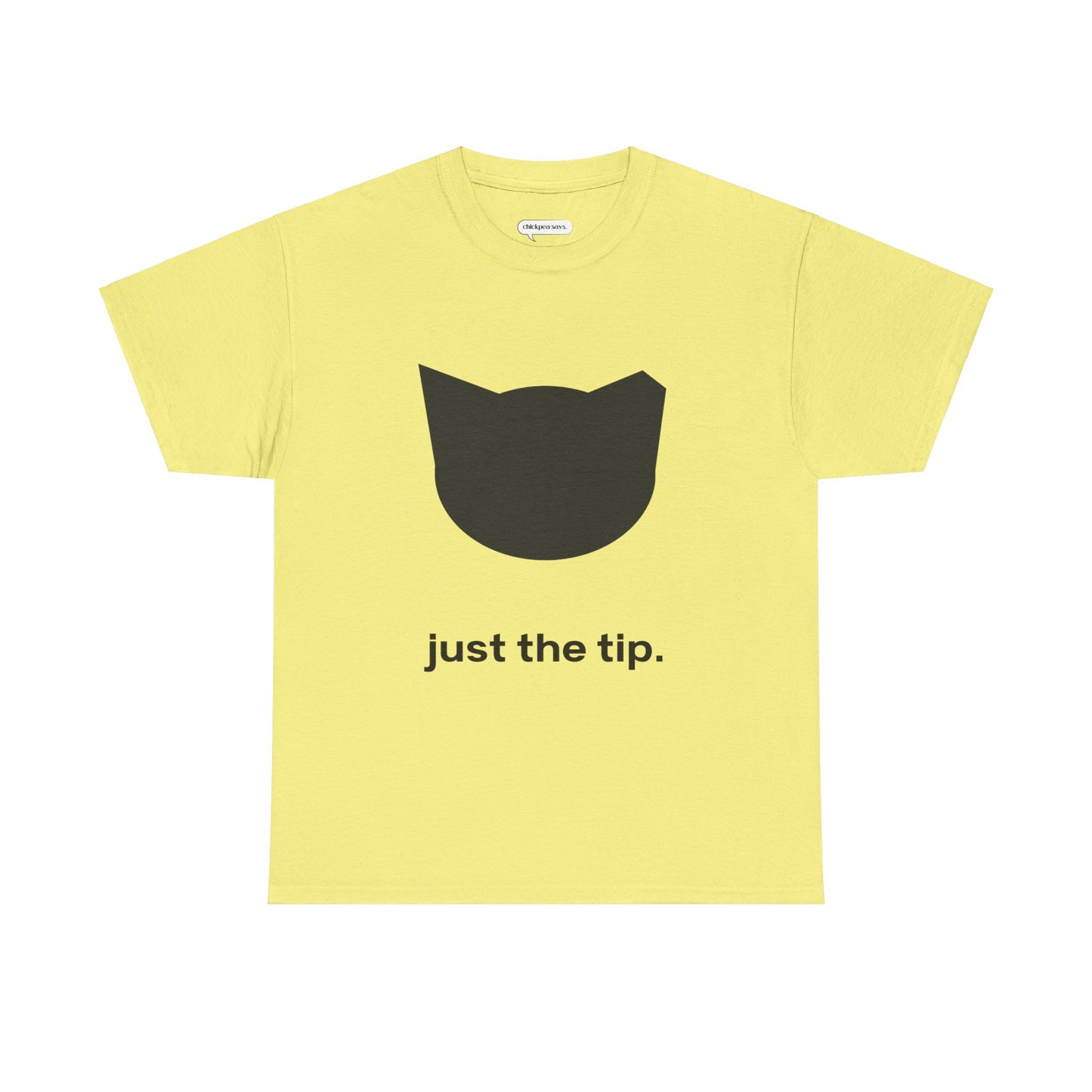 Just the Tip Tee